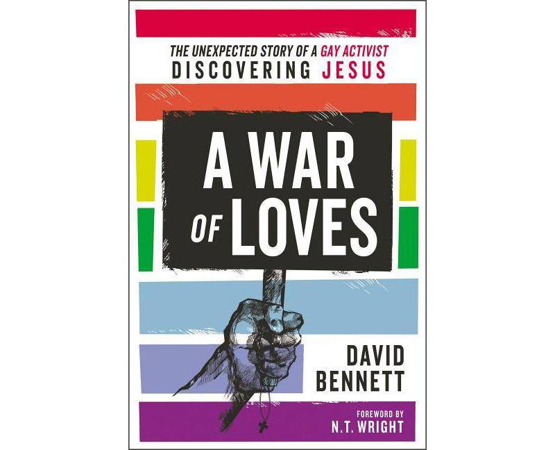 A War of Loves - by  David Bennett (Paperback)