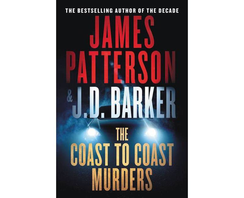 The Coast-To-Coast Murders - by  James Patterson (Paperback)