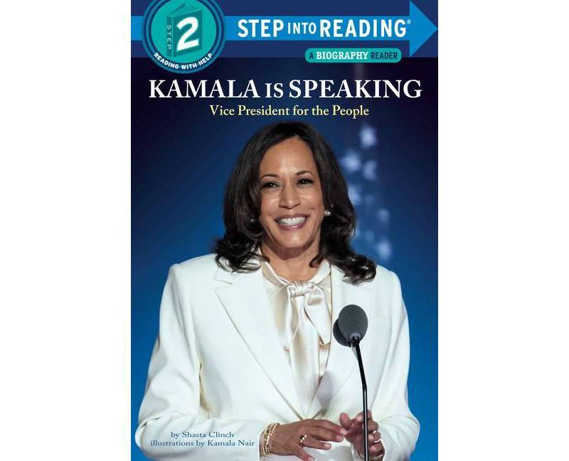 Kamala Is Speaking - (Step Into Reading) by Shasta Clinch (Paperback)