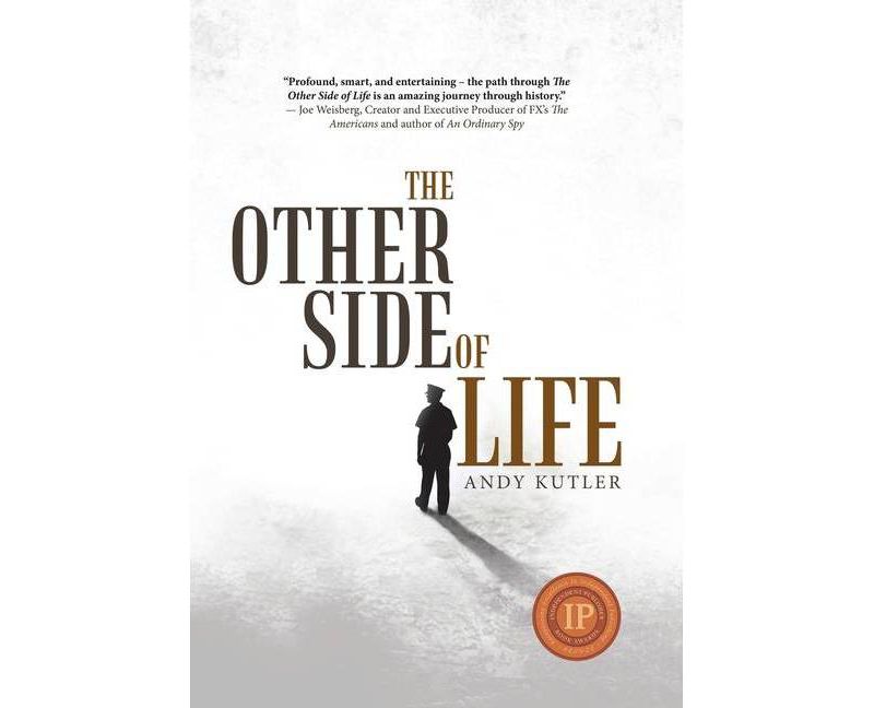 The Other Side of Life - by  Andy Kutler (Hardcover)