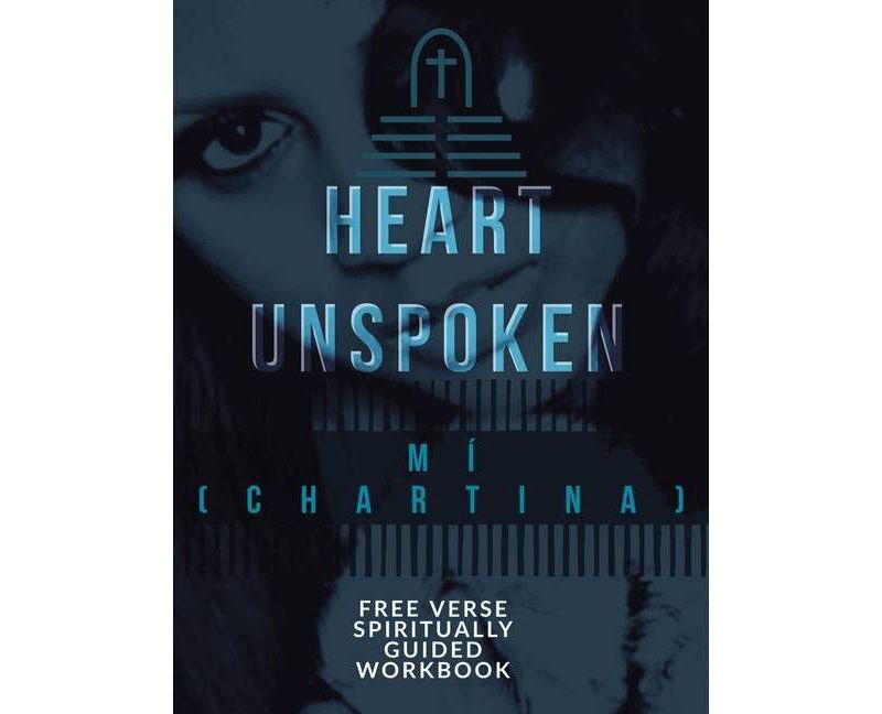 A Heart Unspoken - (Paperback)