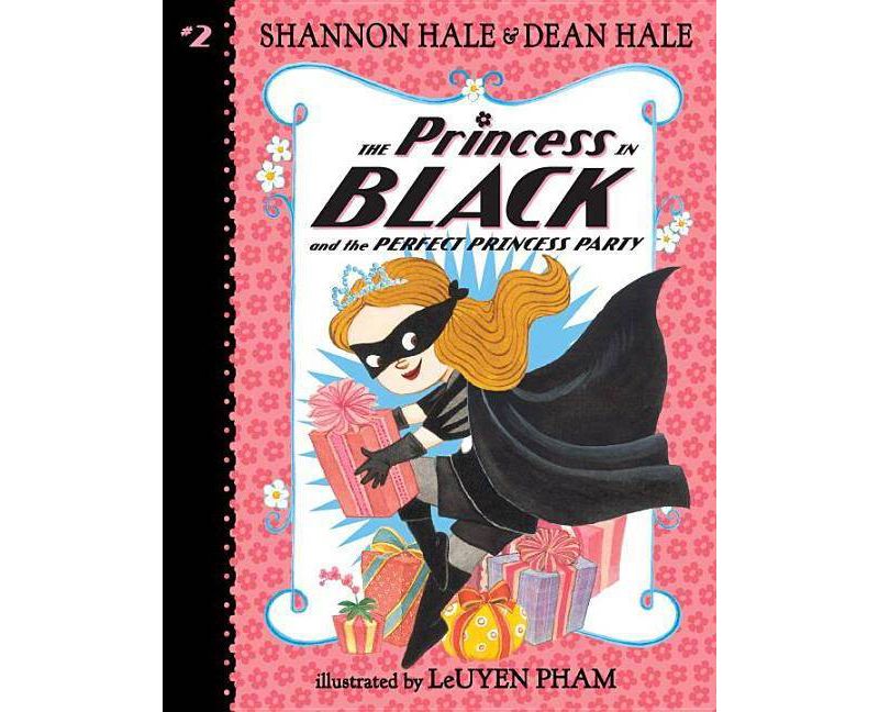 The Princess in Black and the Perfect Prince (Princess in Black) (Paperback) by Shannon Hale
