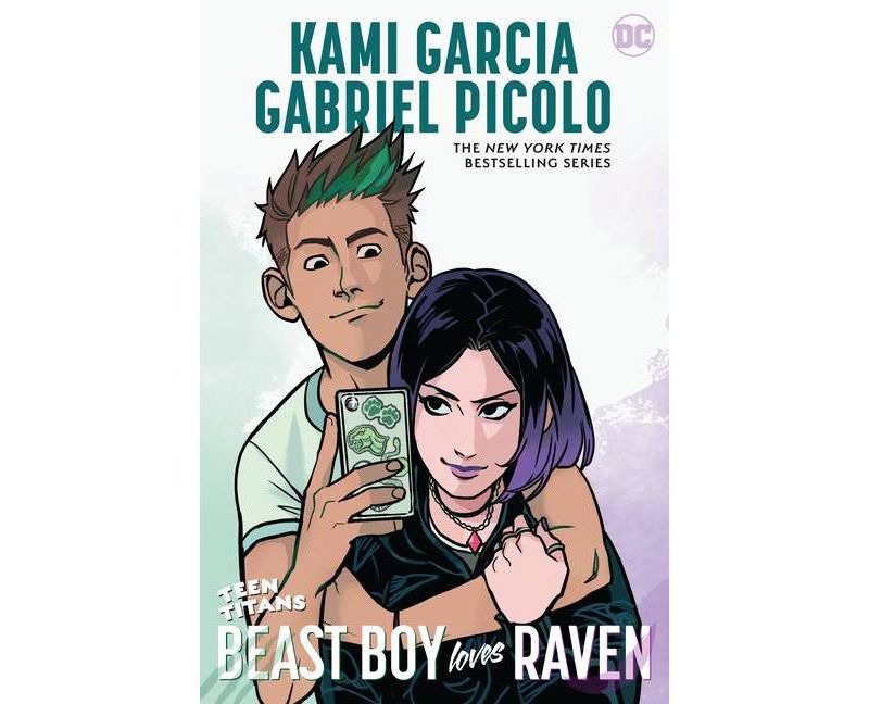 Teen Titans: Beast Boy Loves Raven - by  Kami Garcia (Paperback)