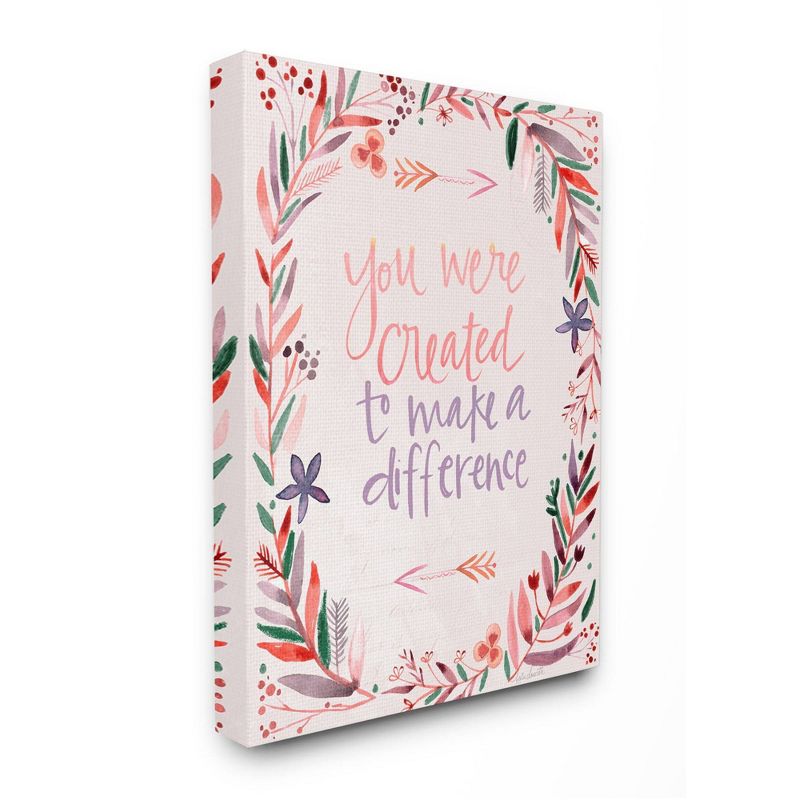 24"x30" Created to Make Difference Phrase with Floral Border Oversized Stretched Canvas Wall Art by Kate Doucette - Stupell Industries