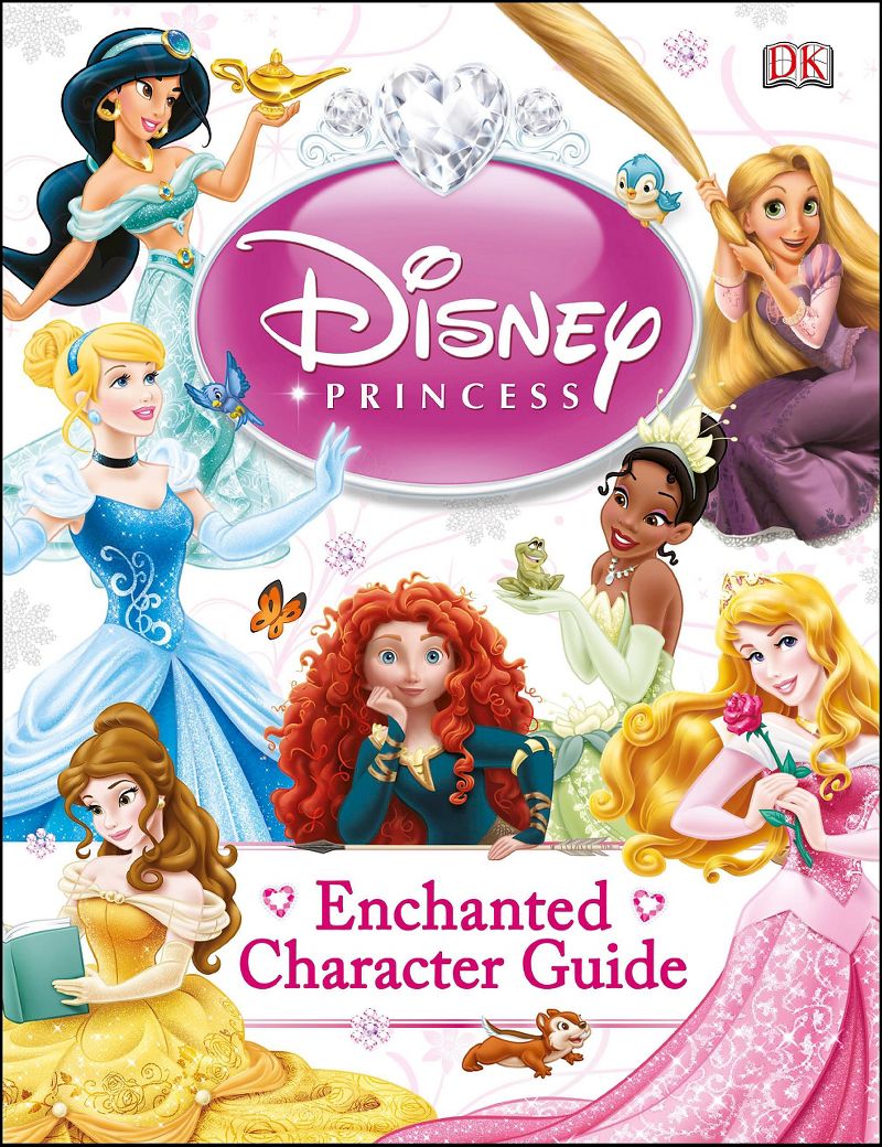 Disney Princess Enchanted Character Guide (Hardcover) by Beth Landis Hester