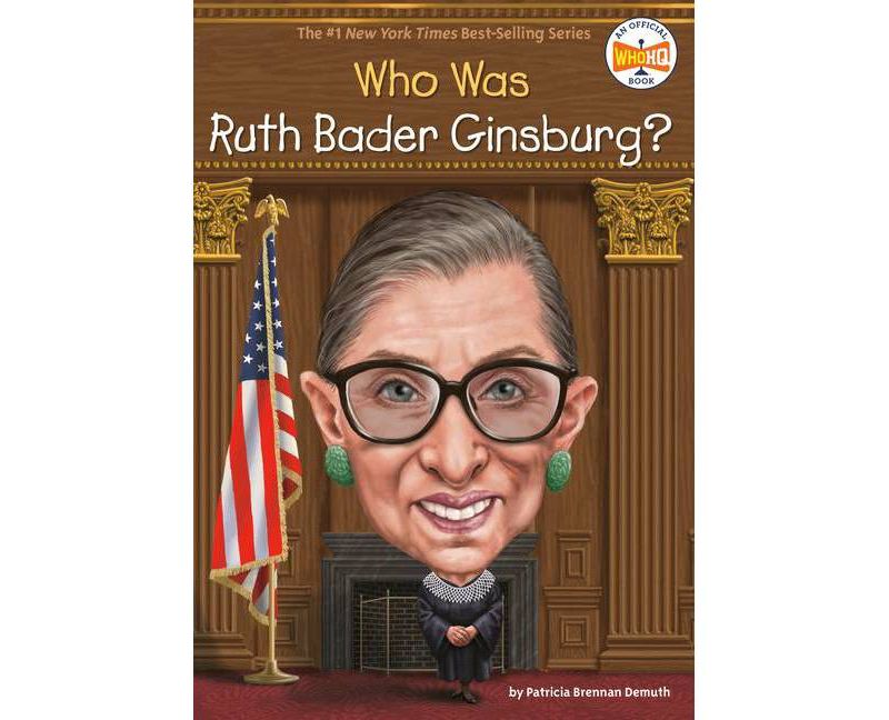 Who Is Ruth Bader Ginsburg? - (Who Was?) by Patricia Brennan Demuth (Paperback)
