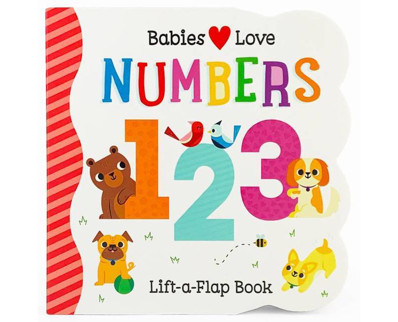 Babies Love Numbers - (Chunky Lift a Flap Board Book) by Scarlett Wing (Board_book)