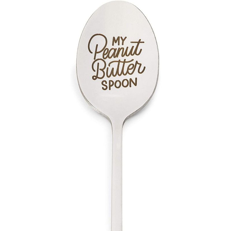 "My Peanut Butter" Spoon Stainless Steel Engraved Spoon Gift, Soup Spoon, Coffee Spoon (7.8 in.)