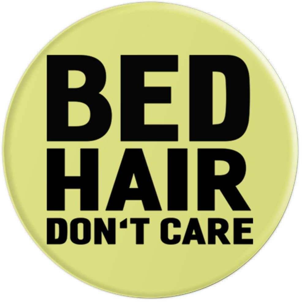Bed Hair Don't Care PopSockets Grip and Stand for Phones and Tablets