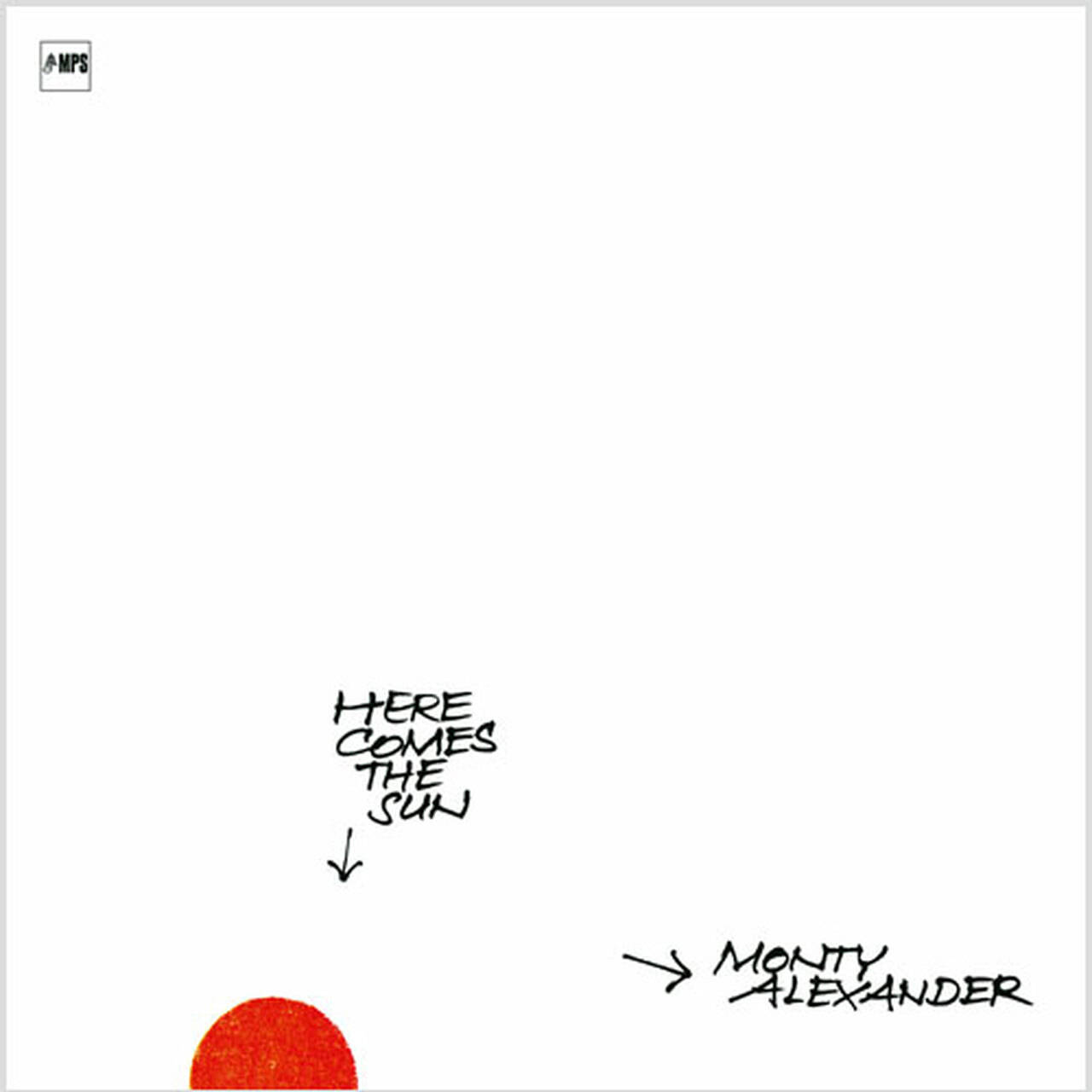 The Monty Alexander Trio/Here Comes The Sun 180g LP (Vinyl)