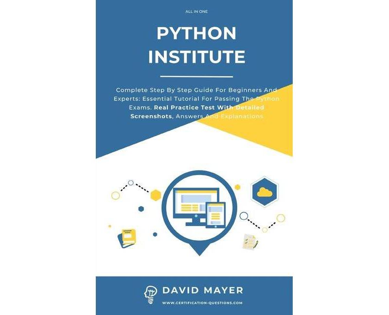 Python Institute - by  David Mayer (Paperback)