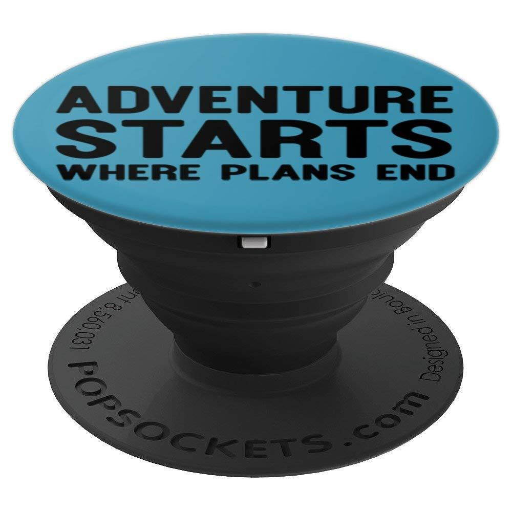 Adventure Starts Where Plans End PopSockets Grip and Stand for Phones and Tablets