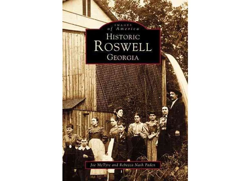 Historic Roswell Georgia - by Joe McTyre (Paperback)