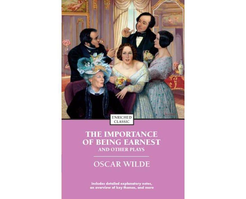 The Importance of Being Earnest and Other Plays - (Enriched Classics) by  Oscar Wilde (Paperback)