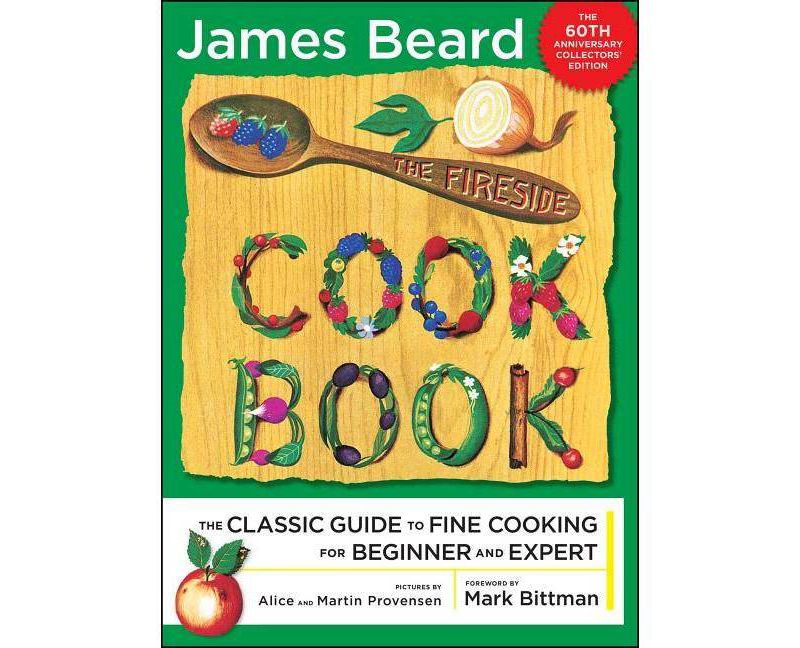 The Fireside Cook Book - by  James Beard (Paperback)