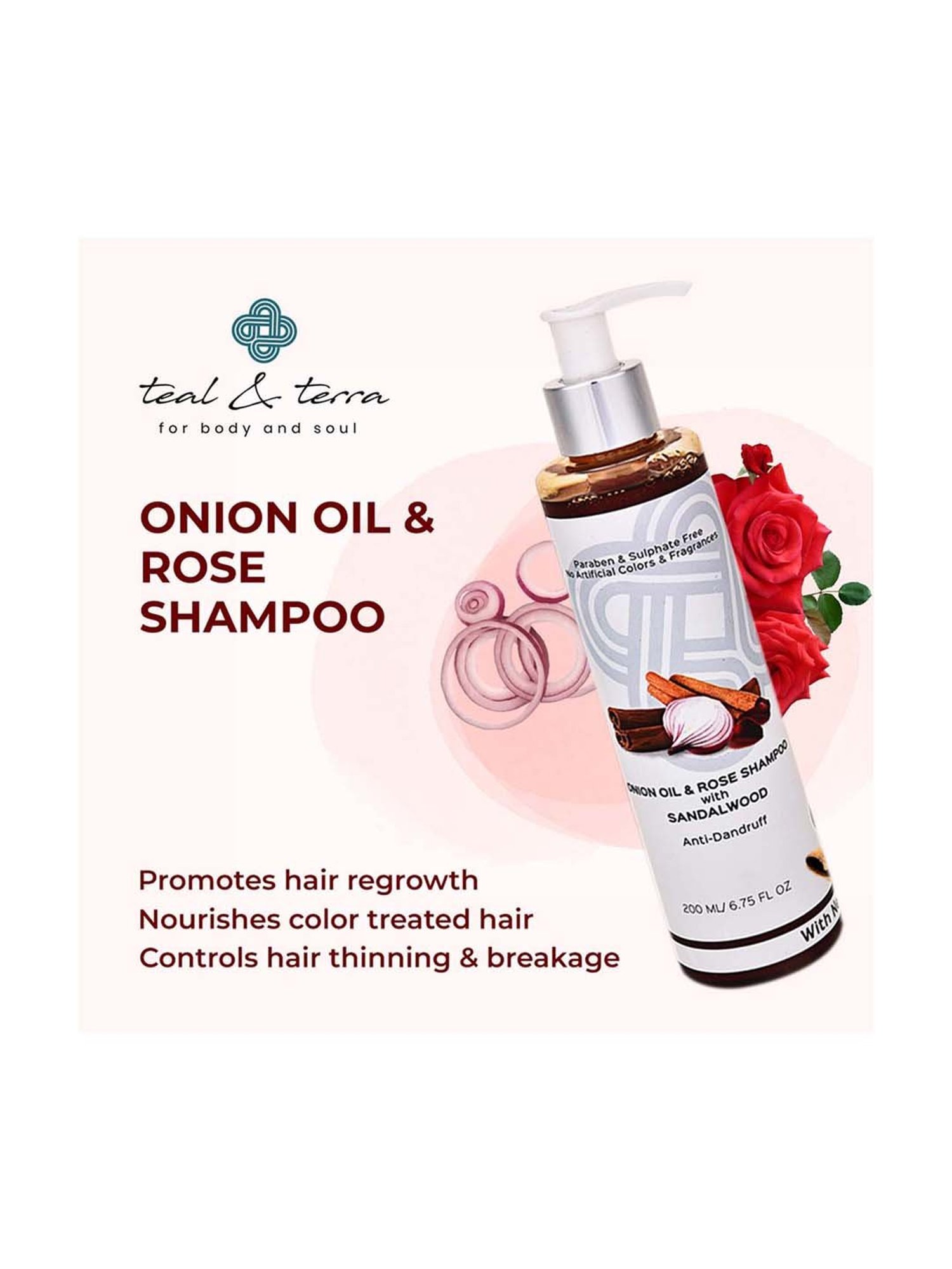 Teal & Terra Onion Oil & Rose Shampoo with Sandalwood - 200 ml