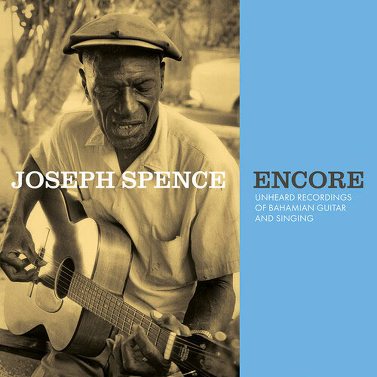 Joseph Spence Encore: Unheard Recordings Of Bahamian Guitar And Singing LP (Vinyl)