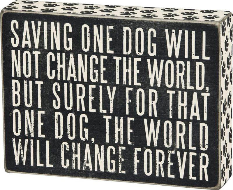Save One Dog Box Sign by Primitives by Kathy