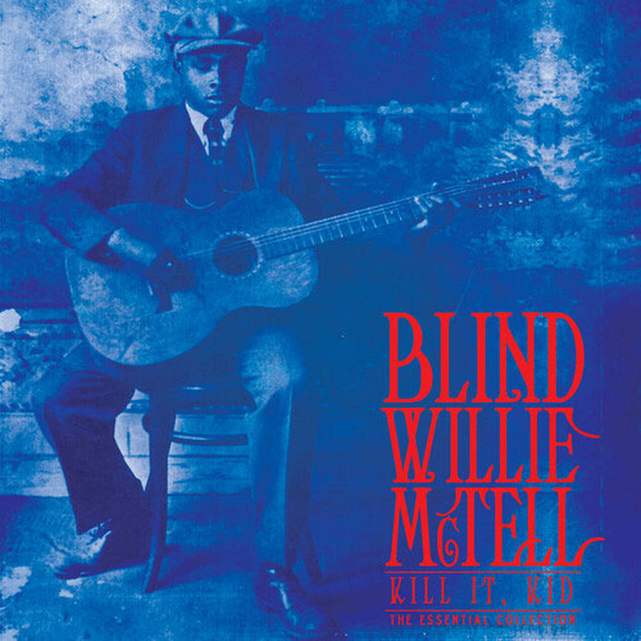 Blind Willie McTell Kill It, Kid - The Essential Collection LP (Blue Vinyl)