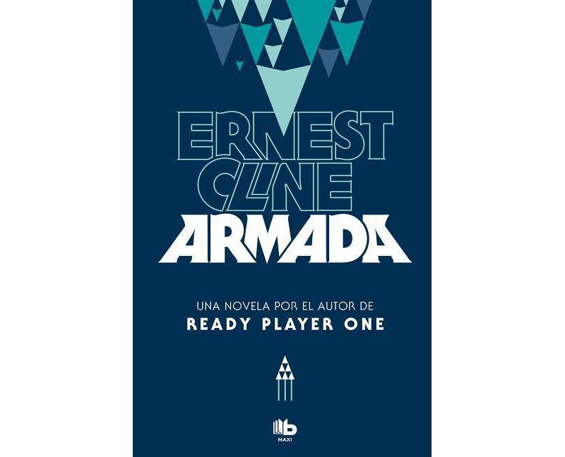 Armada (Spanish Edition) - by  Ernest Cline (Paperback)
