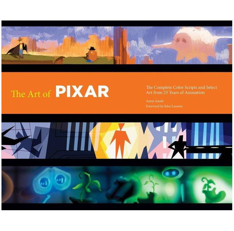 The Art of Pixar - by  Amid Amidi (Hardcover)