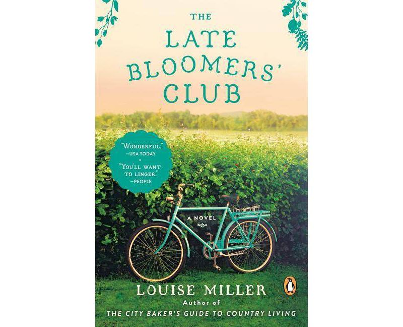 The Late Bloomers' Club - by  Louise Miller (Paperback)