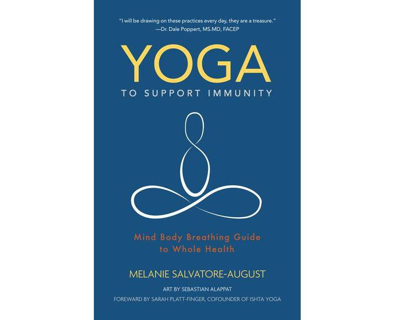 Yoga to Support Immunity - by  Melanie Salvatore-August (Paperback)