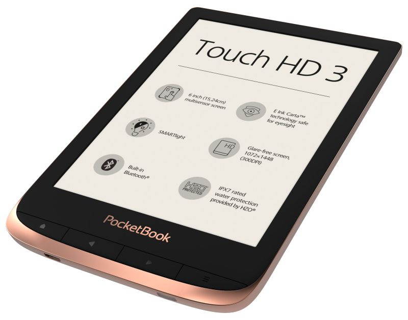 PocketBook Touch HD 3 Copper. 6" E Ink&reg; Carta&trade;; HZO ProtectionTM (IPX 7); SMARTlight; Dual Core (2x1 GHz); Flash memory: 16GB; Accumulator: 1500 mAh (Li-Ion Polymer)