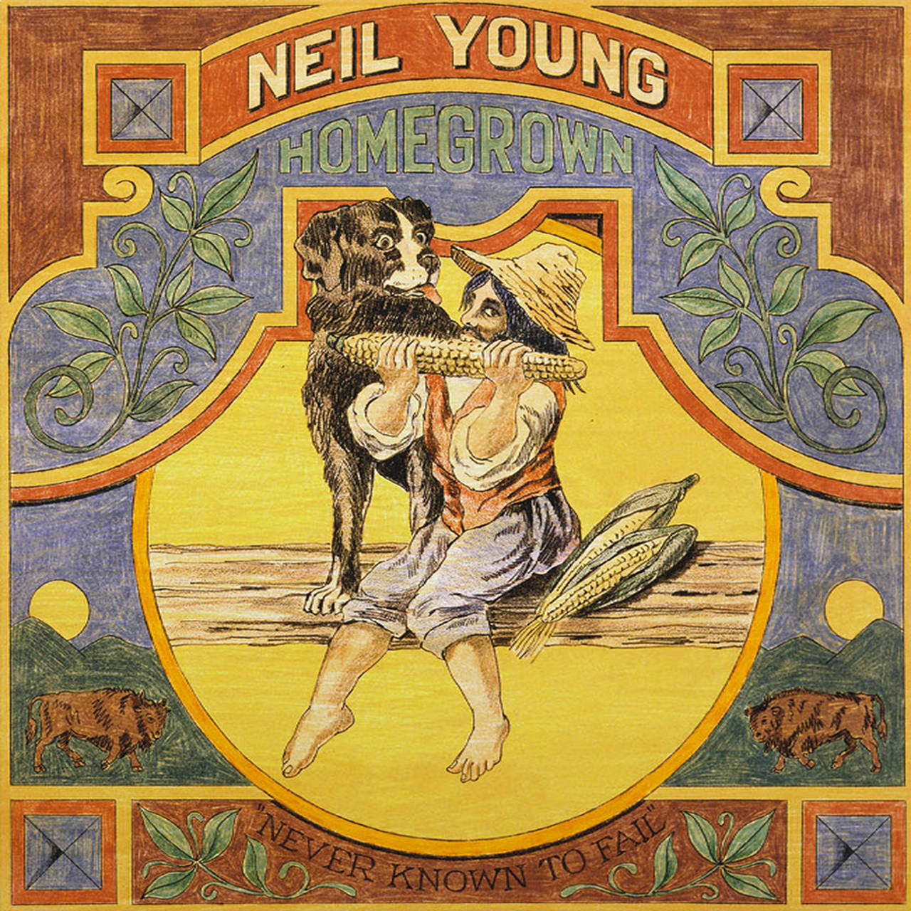 Neil Young Homegrown: Never Known To Fail LP (Vinyl)
