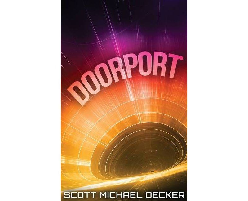 Doorport - Large Print by  Scott Michael Decker (Hardcover)