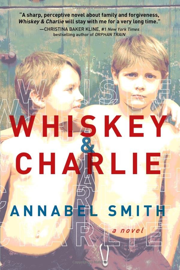 Whiskey and Charlie (Paperback) by Annabel Smith