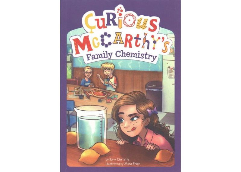 Curious McCarthy's Family Chemistry 10/15/2017 - by Tory Christie (Paperback)