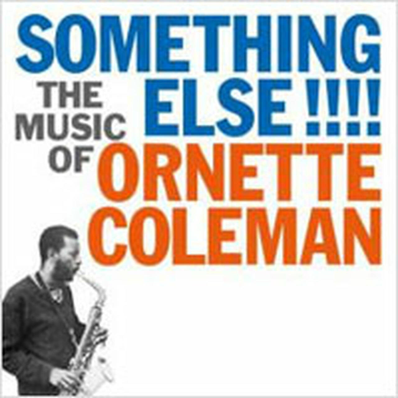Ornette Coleman Something Else!!!! The Music Of Ornette Coleman LP (Vinyl)