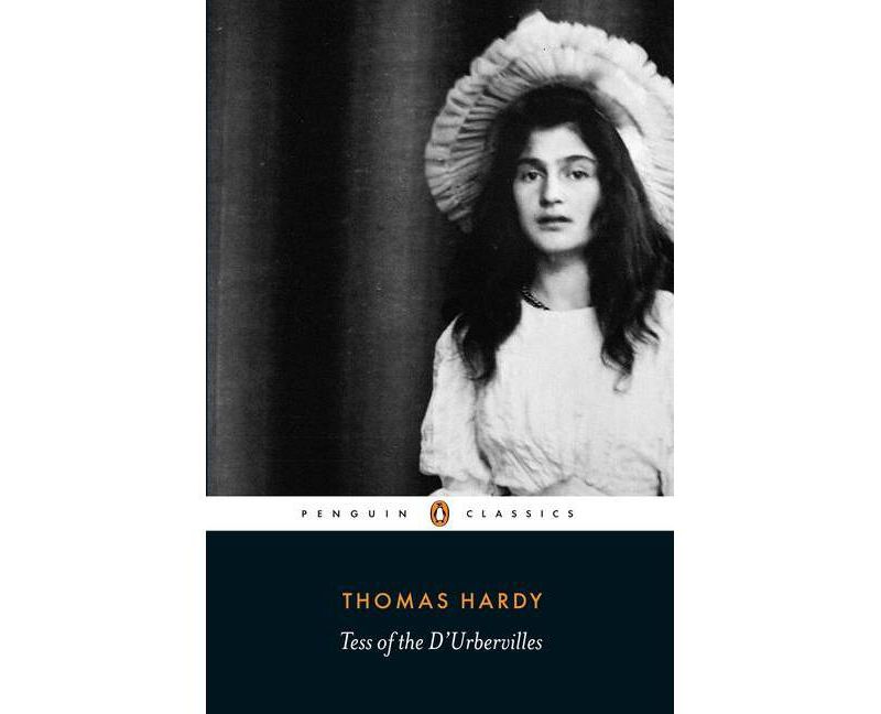 Tess of the D'Urbervilles - (Penguin Classics) by  Thomas Hardy (Paperback)