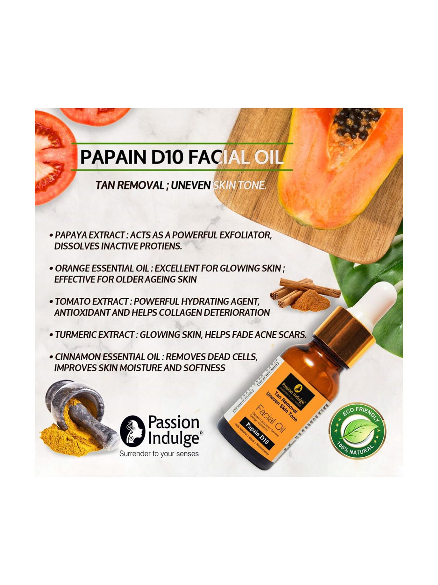 Passion Indulge Papain D10 Facial Oil - 10 ml