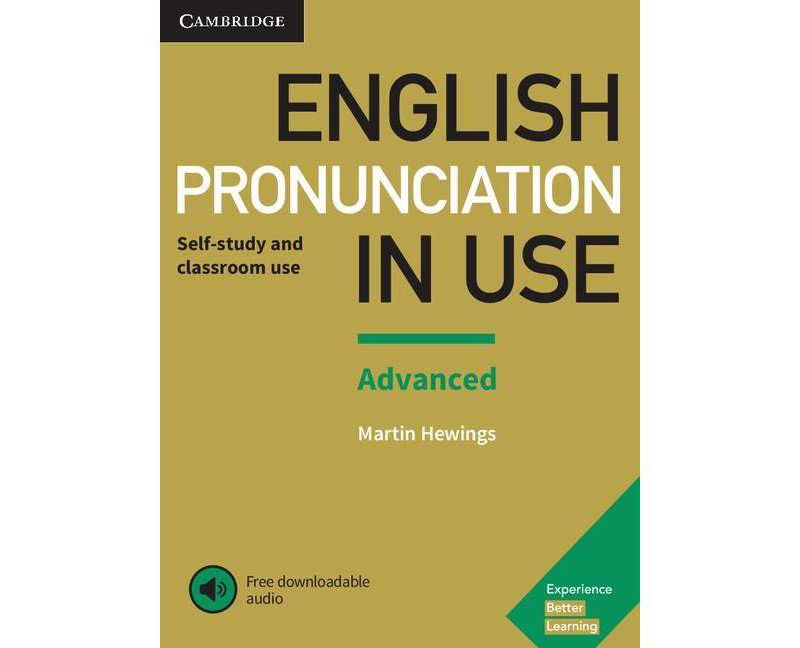 English Pronunciation in Use Advanced Book with Answers and Downloadable Audio - by  Martin Hewings (Mixed Media Product)