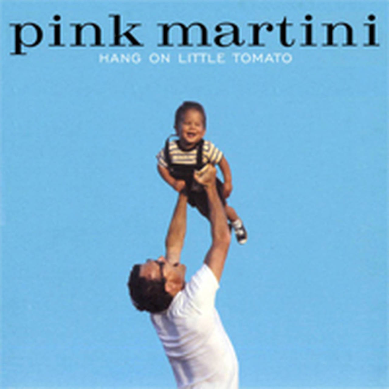 Pink Martini Hang On Little Tomato 180g 2LP (Vinyl)
