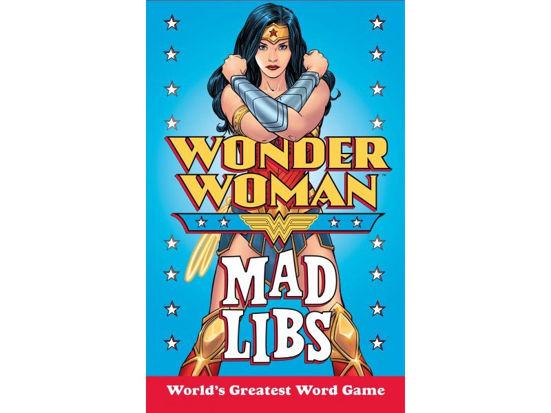 Wonder Woman Mad Libs -  (Mad Libs) by Brandon T. Snider (Paperback)