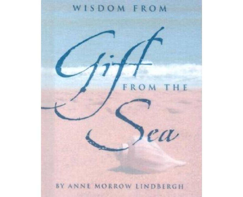 Wisdom from Gift from the Sea - (Mixed Media Product)