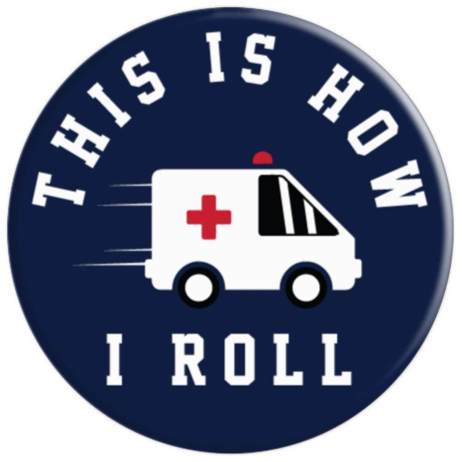 This Is How I Roll - EMT Paramedics First Responders PopSockets Grip and Stand for Phones and Tablets