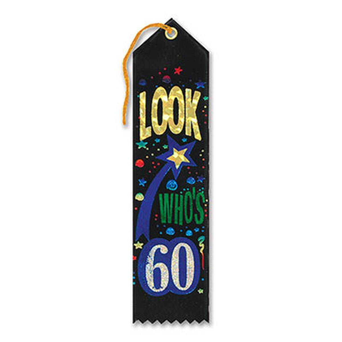 Pack of 6 Black "Look Who's 60 Award" School Award Ribbon Bookmarks 8"