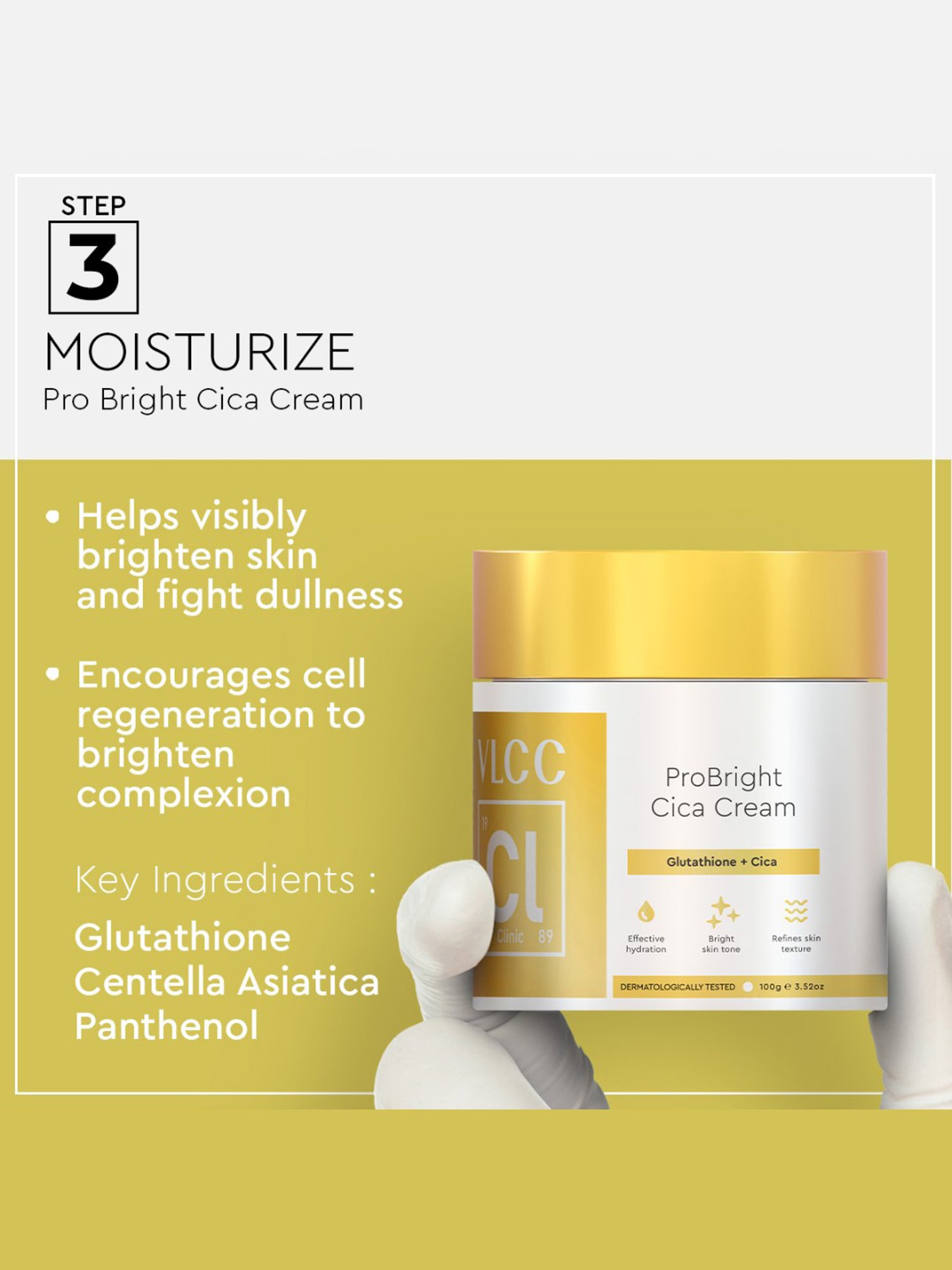 VLCC Clinic Pro Brightening Face Wash, Skin ProBright Micro Serum & ProBright Cica Cream Combo