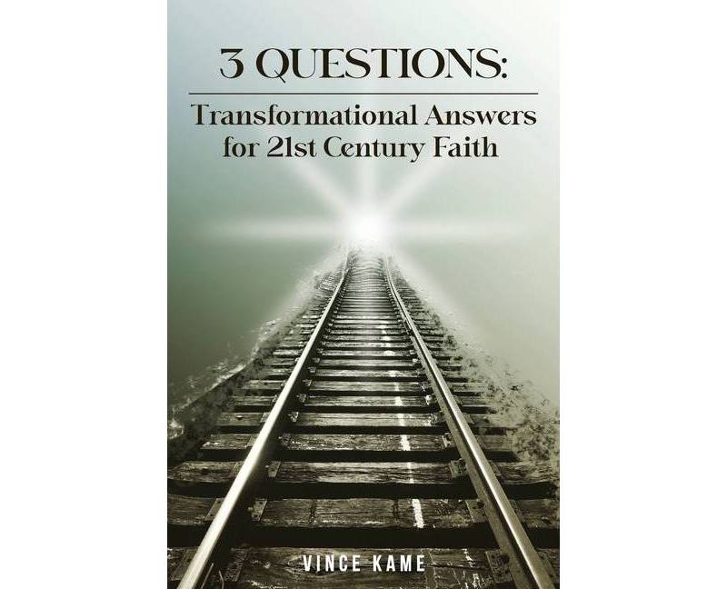 3 Questions - by  Vince Kame (Paperback)