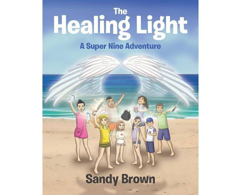 The Healing Light - by  Sandy Brown (Paperback)