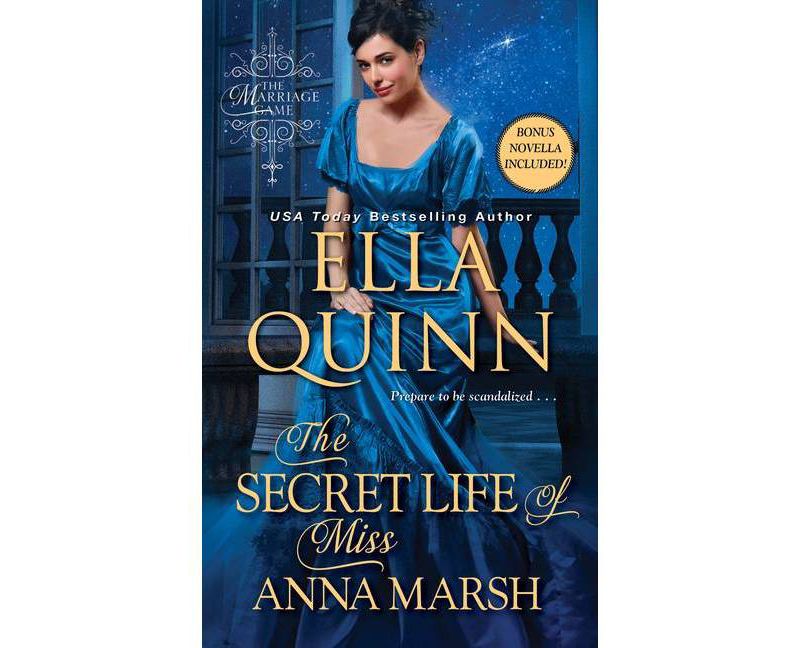 The Secret Life of Miss Anna Marsh - (Marriage Game) by Ella Quinn (Paperback)