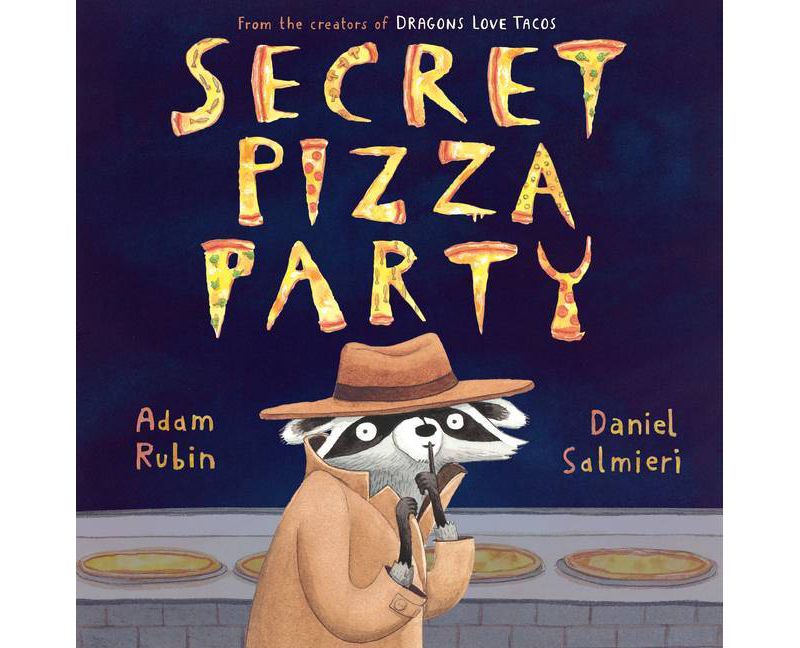 Secret Pizza Party - by  Adam Rubin (Hardcover)