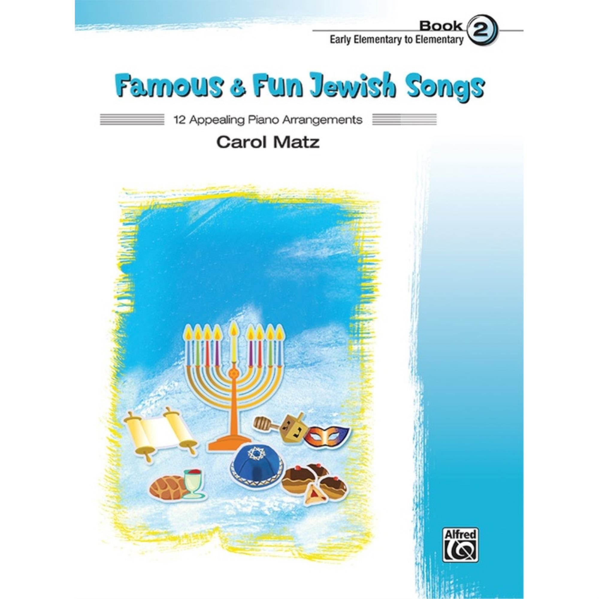 Alfred Famous & Fun Jewish Songs, Book 2