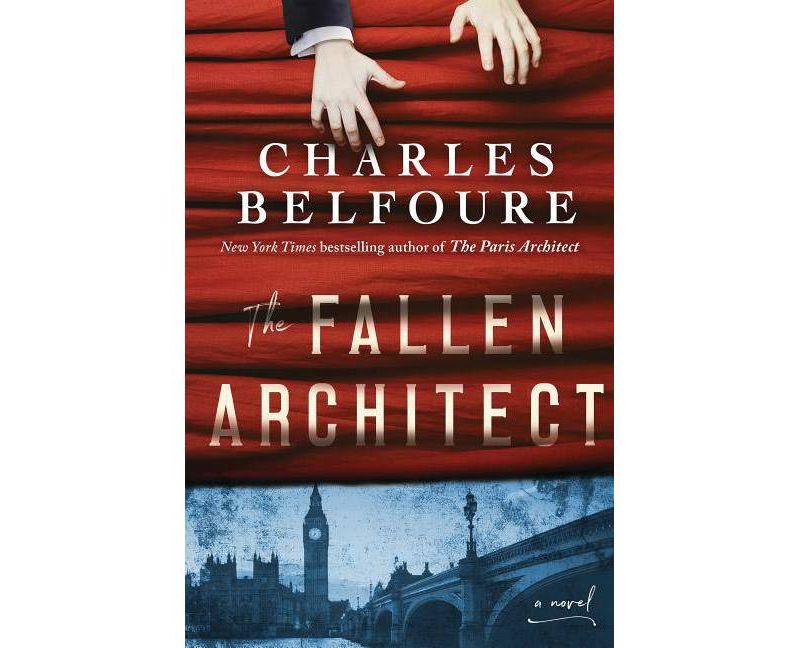The Fallen Architect - by  Charles Belfoure (Paperback)