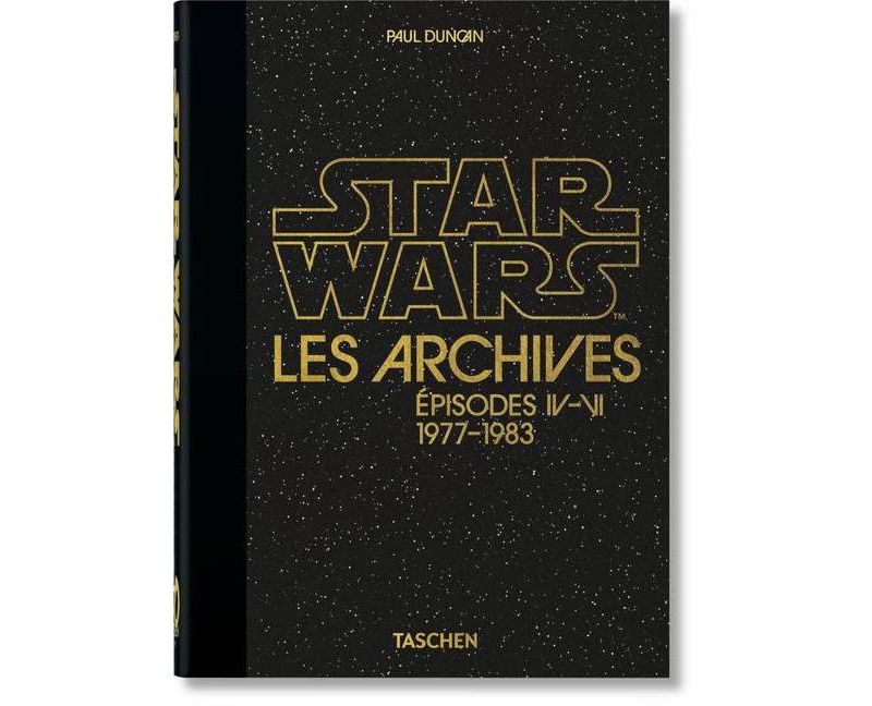 Les Archives Star Wars. 1977-1983. 40th Ed. - by  Paul Duncan (Hardcover)
