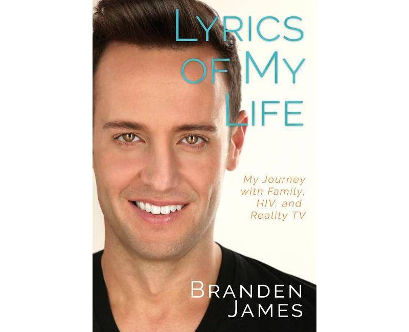 Lyrics of My Life - by  Branden James (Paperback)